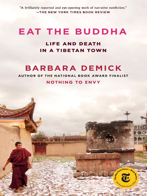 Title details for Eat the Buddha by Barbara Demick - Available